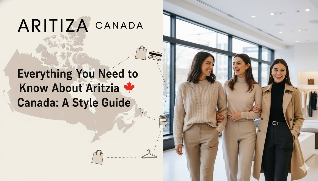 Everything You Need to Know About Aritzia Canada
